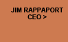 Jim Rappaport, CEO